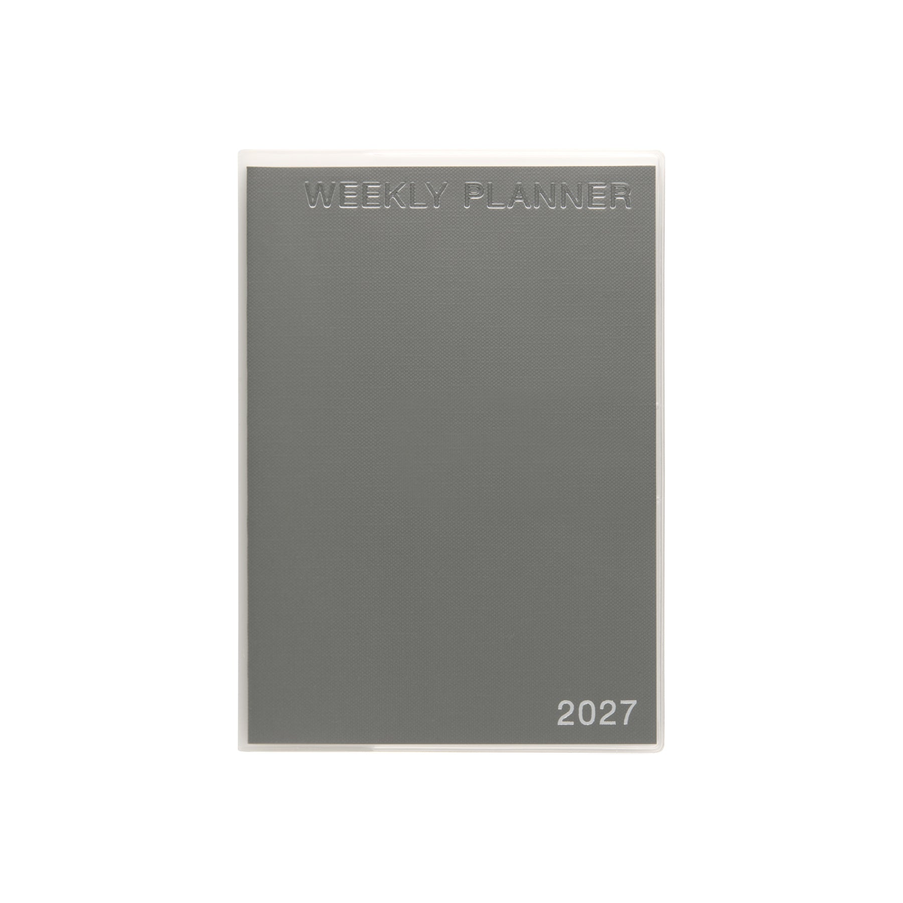 Gray B6 weekly planner with clear embossed cover reading "Weekly Planner" and 2027 at the base.