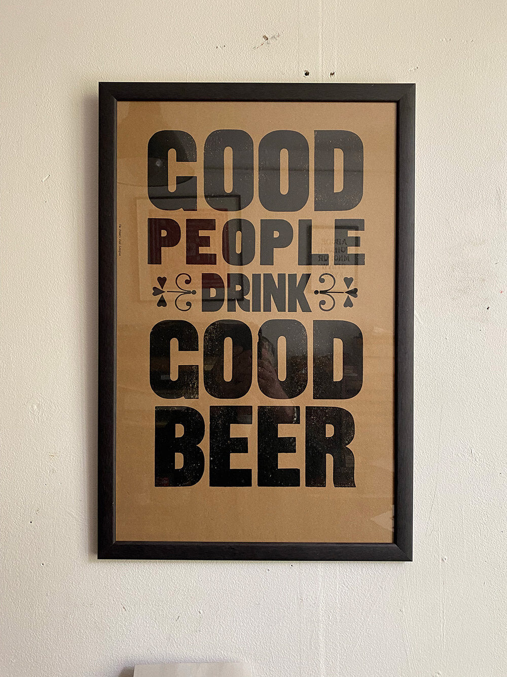 GOOD PEOPLE DRINK GOOD BEER/ Poster