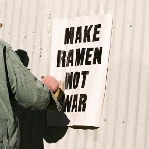 MAKE RAMEN NOT WAR *LARGE*/ Poster