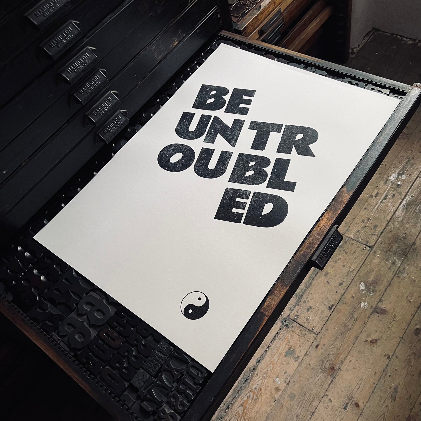 BE UNTROUBLED/ Poster