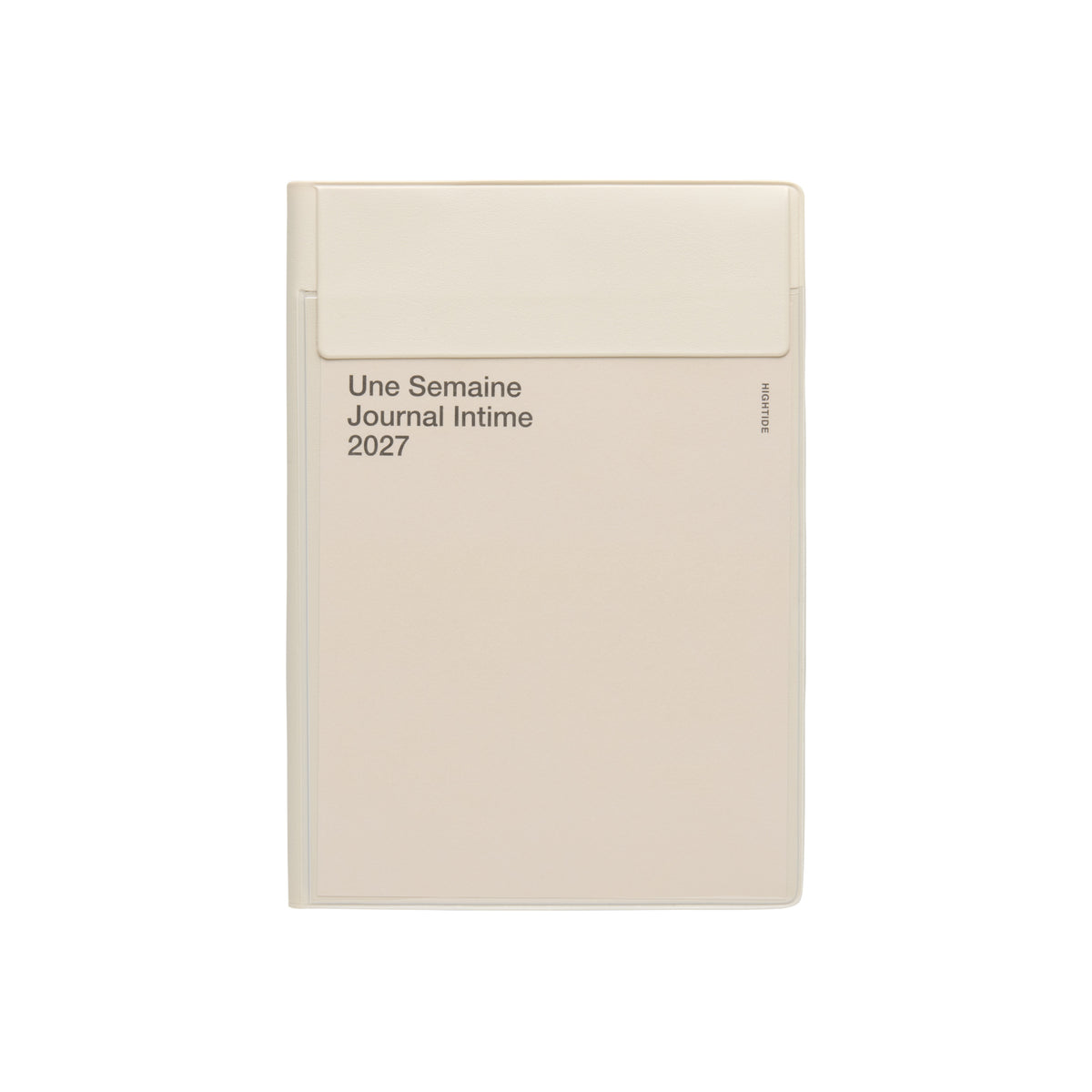 Hightide Iris B6 weekly planner in Ivory with a lidded cover pocket and "Une Semaine Journal Intime 2027" text.